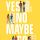 Book review: Yes No Maybe So // A politically-charged contemporary about standing up for what you believe in